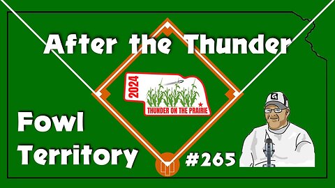 Fowl Territory #265 - After the Thunder