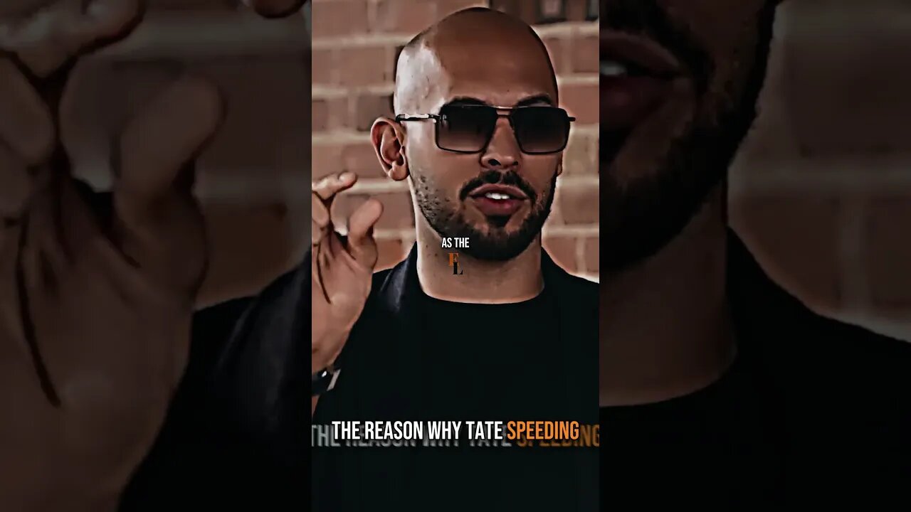 the reason why Tate speeding