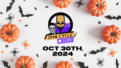Spin Cycle LIVE 10/30/24