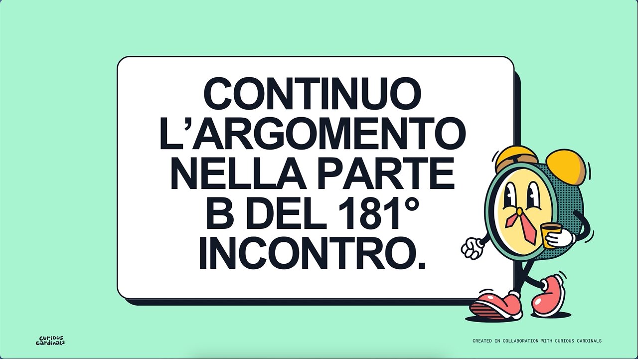 181° incontro (b): Tutelare il volere di Cristo Tuo Re (5° parte)