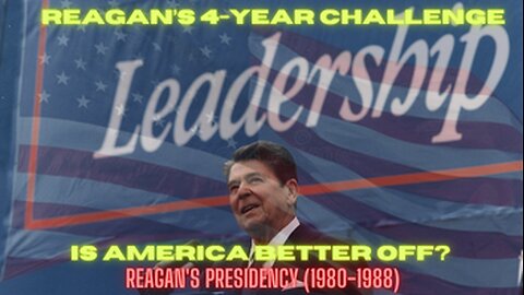 Are You Better Off? A Message from President Reagan