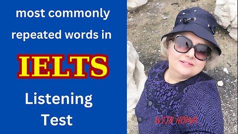 IELTS Listening . most commonly repeated words in IELTS Listening Test PART 1