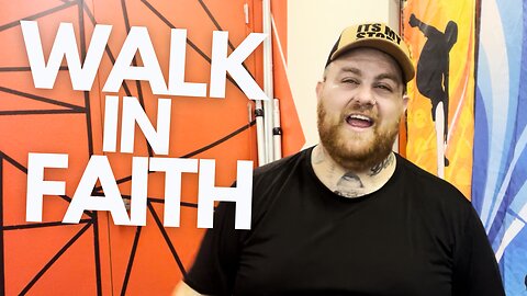 Walk in Faith