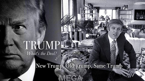 Trump: What's The Deal? Full Documentary (1991) -- New Trump, Old Trump, Same Trump [Closed Captions]
