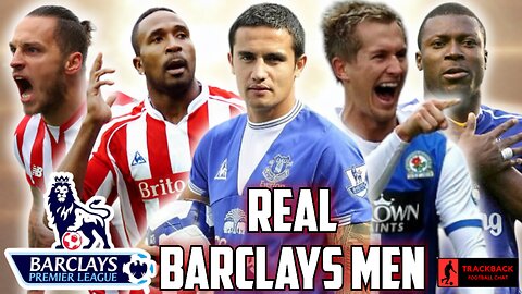 BARCLAYSMEN RELIVING PEAK PREMIER LEAGUE FOOTBALL!!