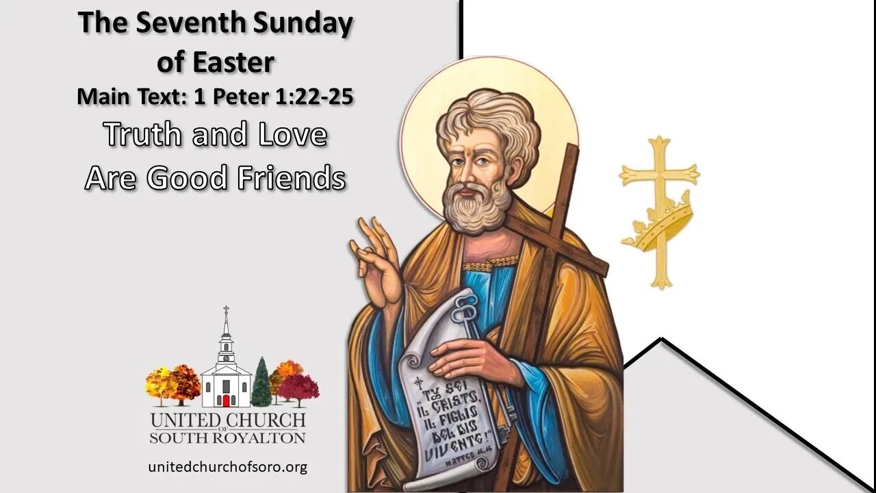7th Sunday of Easter. 1 Peter 1:22-25. Pastor Josh Moore. May 29, 2022.