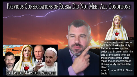 Previous Consecrations of Russia Did Not Meet All Conditions