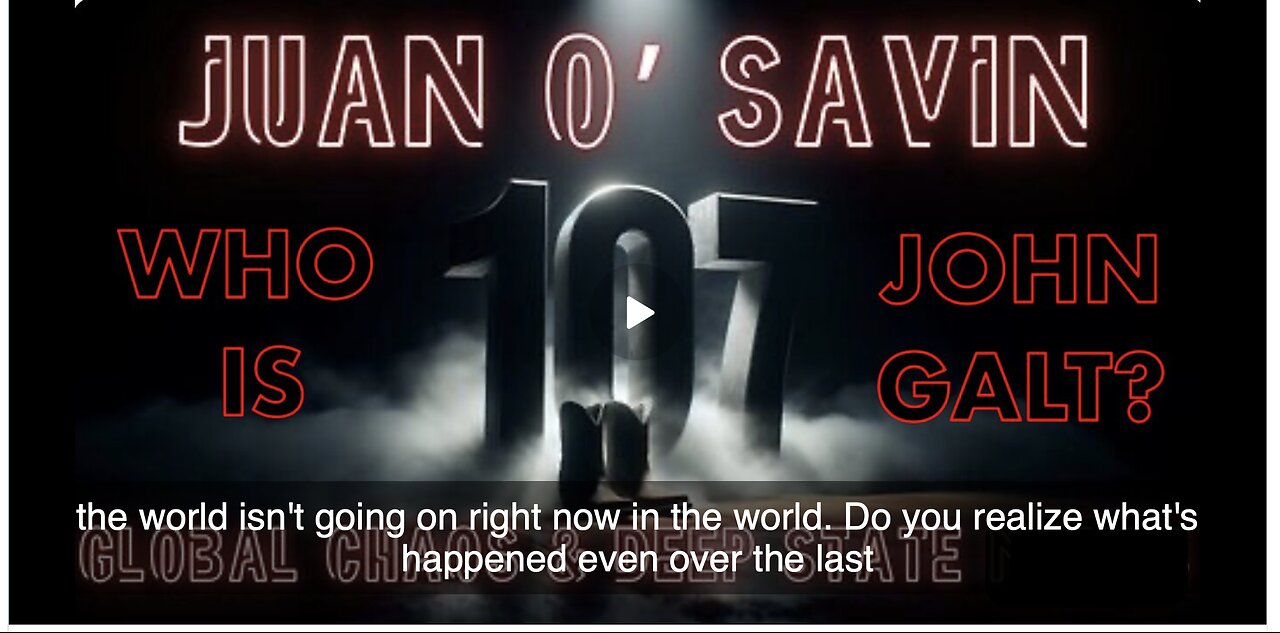 ALPHA WARRIOR W/ JUAN O'SAVIN WHAT THE HELL IS GOING ON? GLOBAL UPDATE. JGANON, SGANON