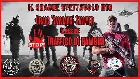 LA MISSIONE FERMARE IL TRAFFICO DI MINORI CON CRAIG "SAWMAN" SAWYER SUL BIG MIG |EP161