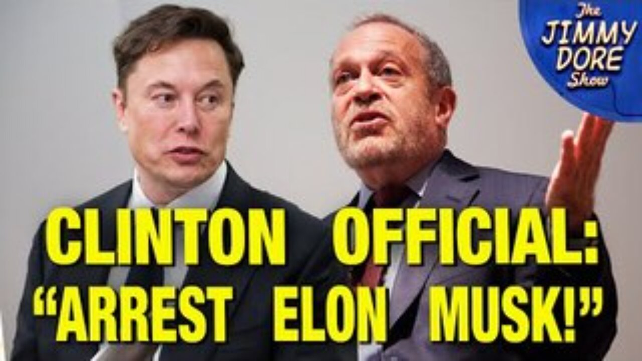 “Elon Musk Should Be IN PRISON!” Says Clinton Official Robert Reich