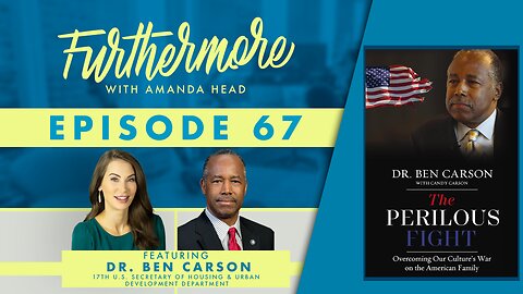 Amanda Head talks with Former HUD Secretary Dr. Ben Carson on his new book, 2024 elections and more