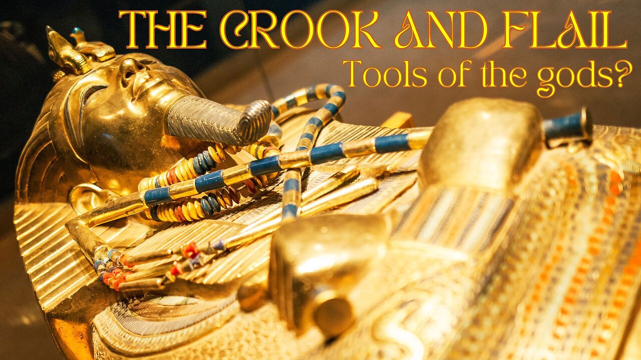 The Crook and Flail - tools to awaken the nervous system?