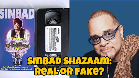 Sinbad Shazaam: Real or Fake?