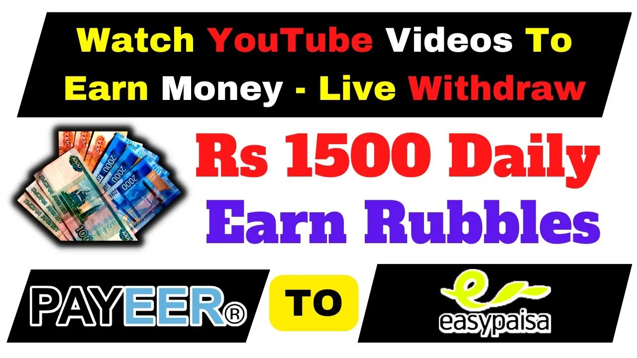 Watch YouTube Videos And Earn Money Online Live Withdraw Rubble Website 2023