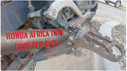 Honda Africa Twin Foot peg Problem Solved w/Camel ADV Brace and this Hack