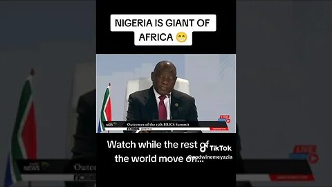 Nigerian gaint of African watch Brics.