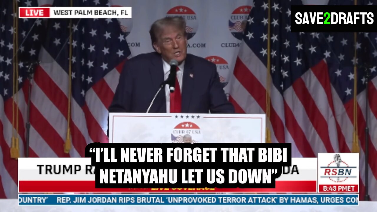 TRUMP: "I'll never forget that Bibi Netanyahu let us down" for pulling out of the Soleimani attack