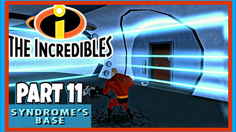 The Incredibles PS2 100% Playthrough Part 11 (Syndrome's Base)