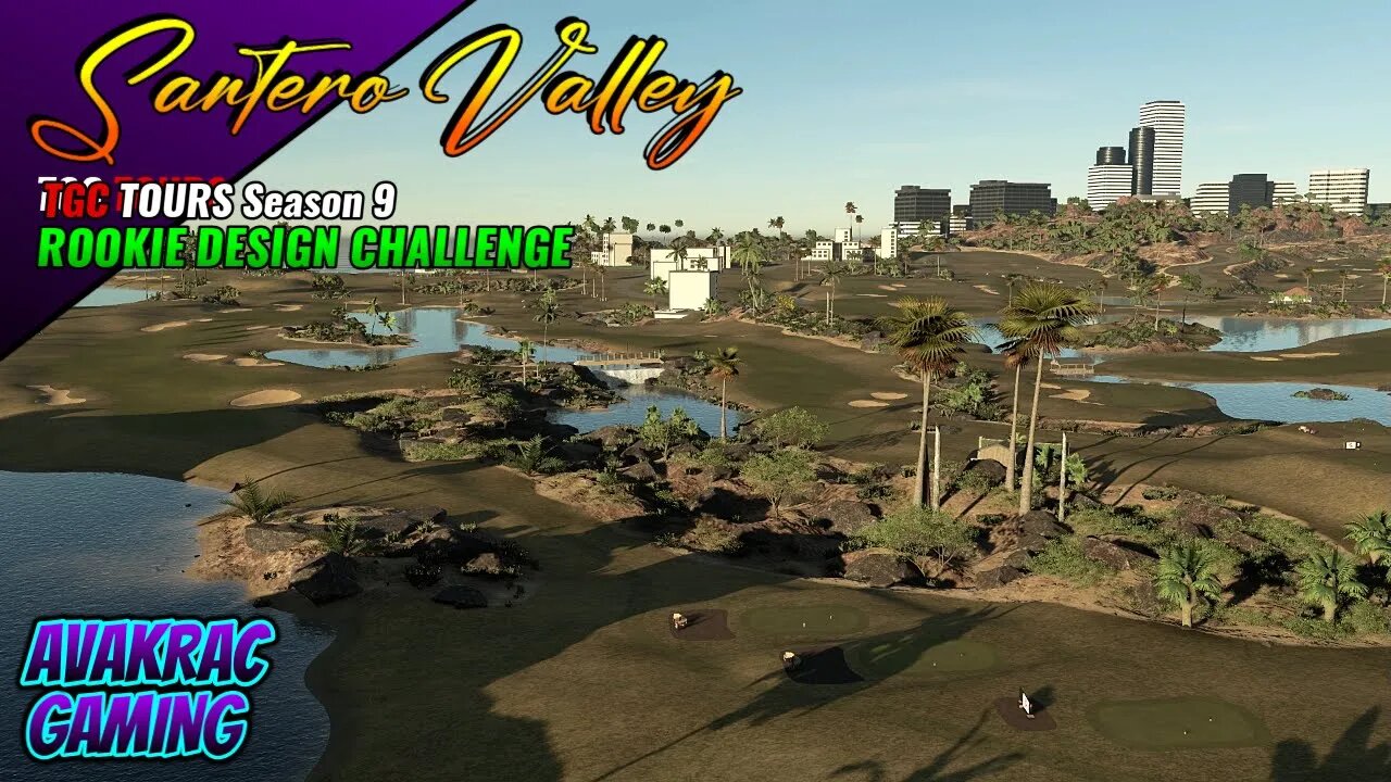 PGA TOUR 2K23 - Santero Valley (TGC TOURS Rookie Design Challenge Season 9)