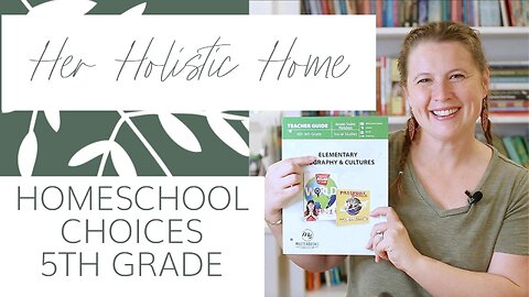 My Favorite Homeschool Curriculum for 5th Grade