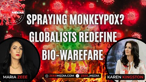 Karen Kingston - Rozpylanie ospy małpiej? Globaliści redefiniują wojnę biologiczną