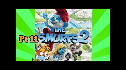 TailslyMox Plays Smurfs 2|Part 11|Spooky Woods|more dark spiders