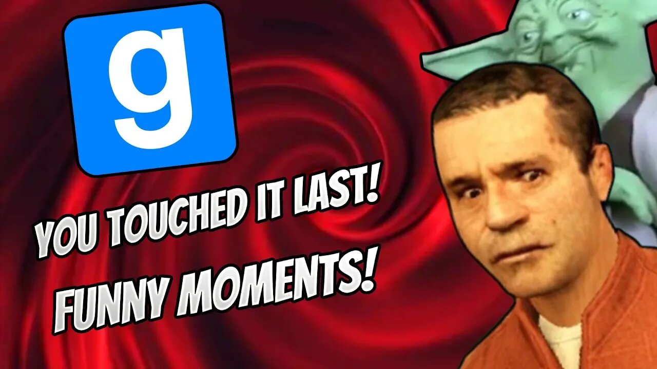 Gmod You Touched it Last Funny Moments! Sniping and Endless Chaos!