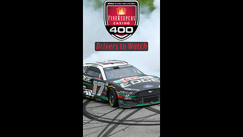 NASCAR Drivers to Watch for in The FireKeepers Casino 400 at Michigan