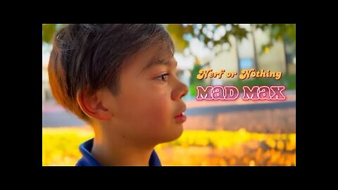 Nerf or Nothing - Mad Max (Chapter 8)