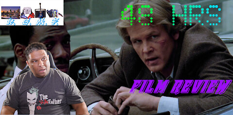 48 Hours Film Review