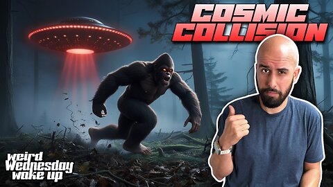 Cosmic Collision | Weird Wednesday WAKE-UP