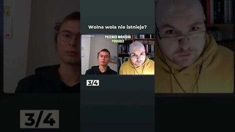 Wolna wola nie może istnieć?