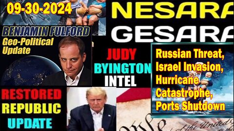 Judy Byington. Benjamin Fulford~ Situation Update Sep 30~ Trump Return- Restored Republic via a GCR