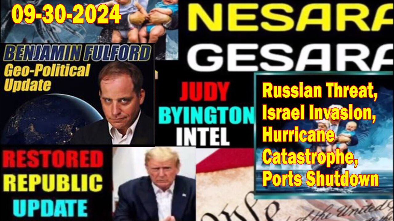 Judy Byington. Benjamin Fulford~ Situation Update Sep 30~ Trump Return- Restored Republic via a GCR