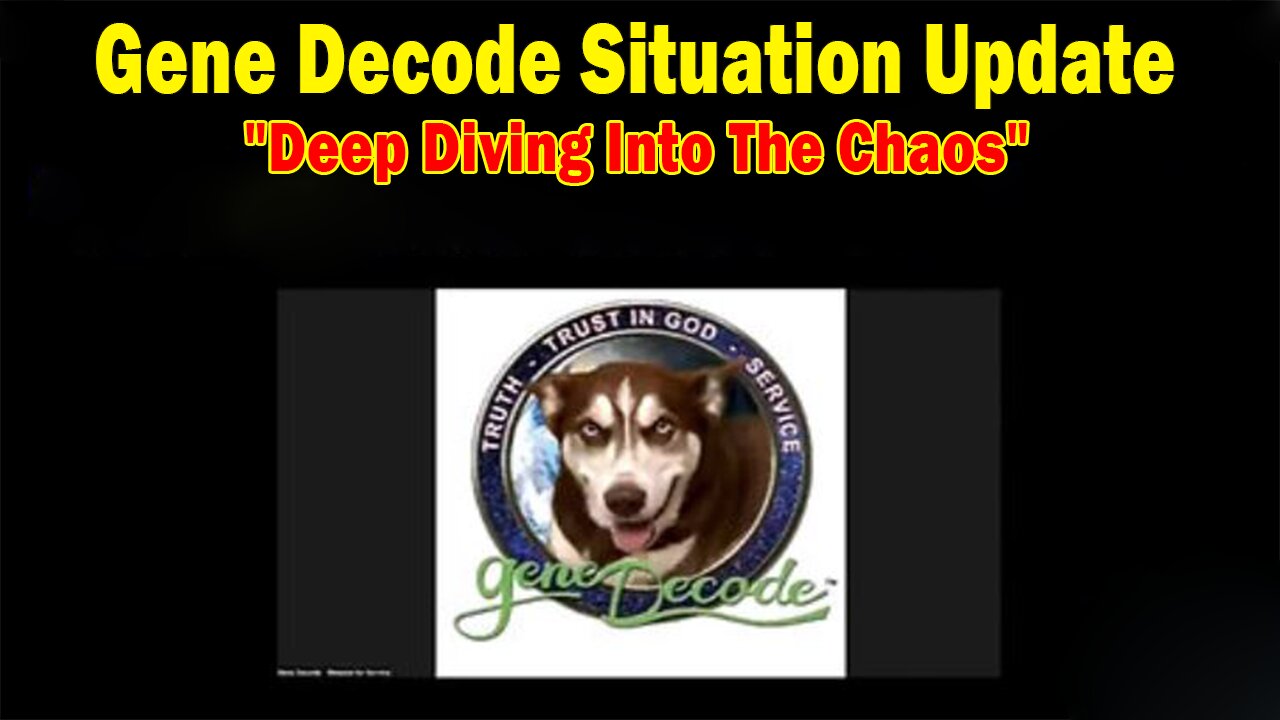 Gene Decode Situation Update: "Deep Diving Into The Chaos"