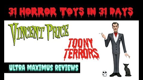 🎃 Vincent Price | Toony Terrors | 31 Horror Toys in 31 Days
