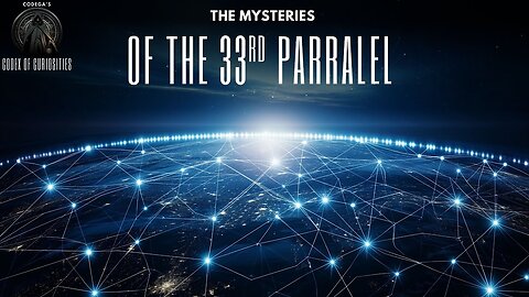 The Mysterious 33rd Parallel