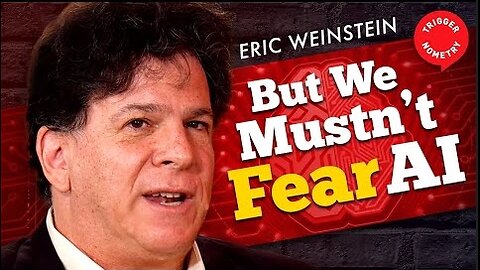 Eric Weinstein Explains His Radical Idea to Survive AI