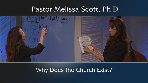 Why Does the Church Exist?