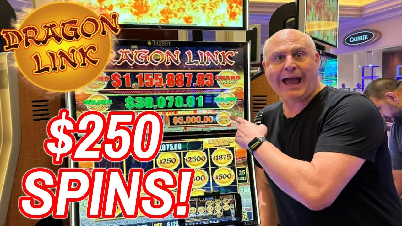 OUTRAGEOUS $250/Spin on Dragon Link WINS MASSIVE JACKPOT!