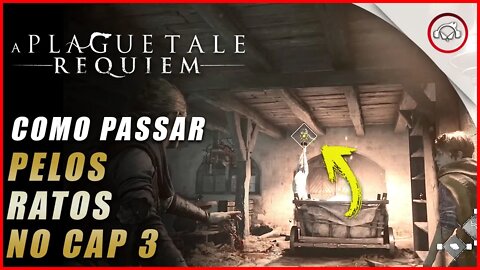 A Plague Tale: Requiem, Como passar pelos ratos no Cap 3 | Super dica
