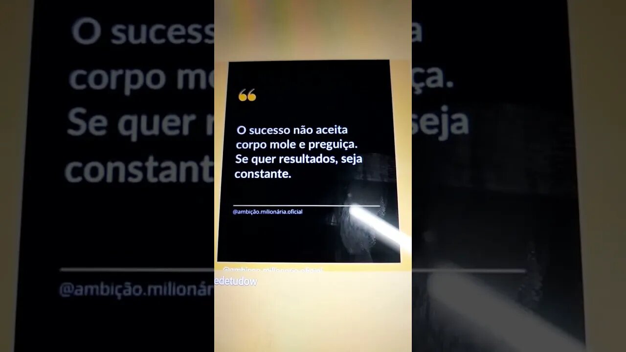 O sucesso não aceita Corpo mole e preguiça