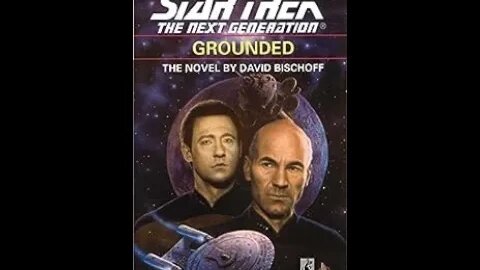 Star Trek TNG - Grounded