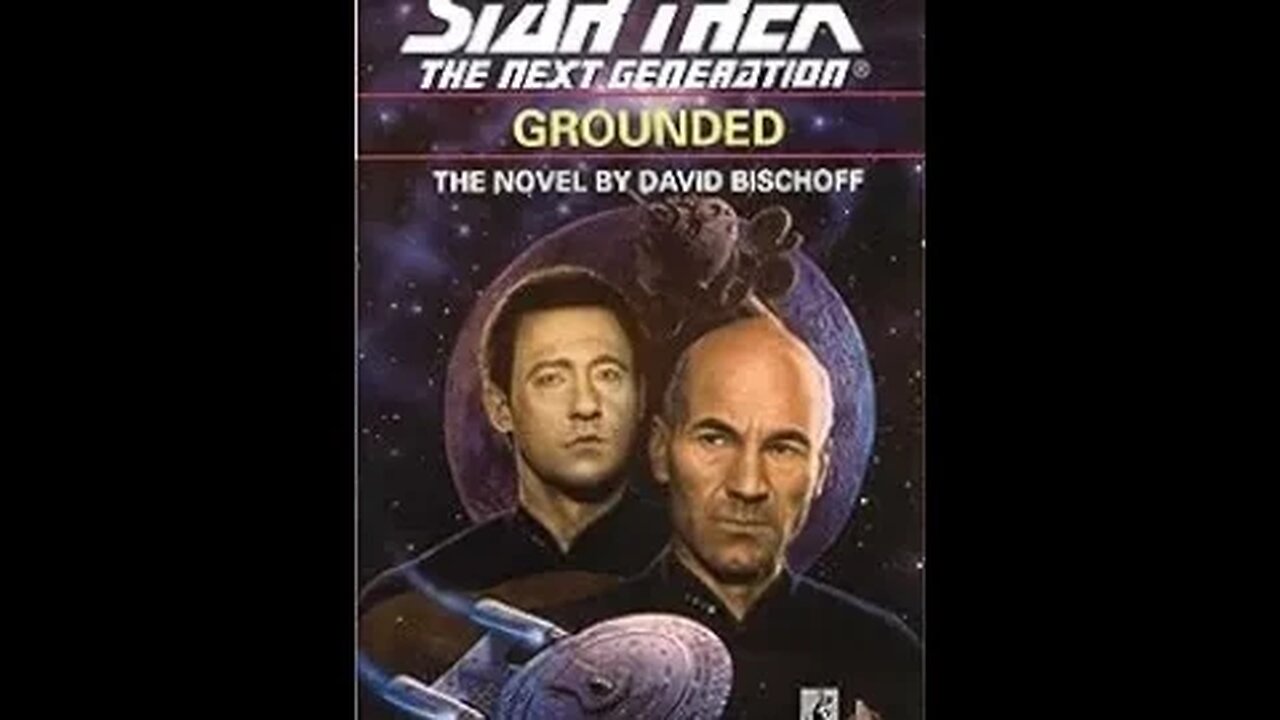 Star Trek TNG - Grounded