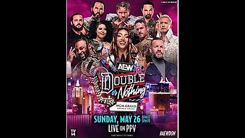 AEW Double or Nothing PPV: Recap & Review
