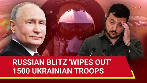 Putin's Forces 'Liberate' Six Kharkiv Regions; Blow To Ukraine In Donetsk | '1500 Soldiers Killed'