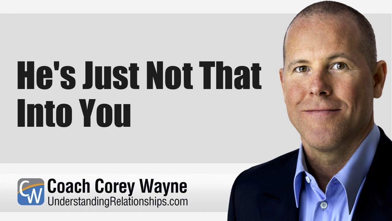 He's Just Not That Into You