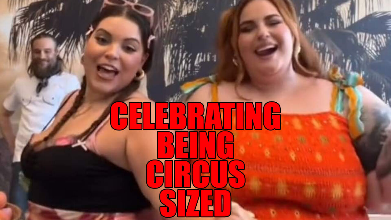 Tess Holliday And Elle Baez Celebrate Being Circus Sized And Sickly