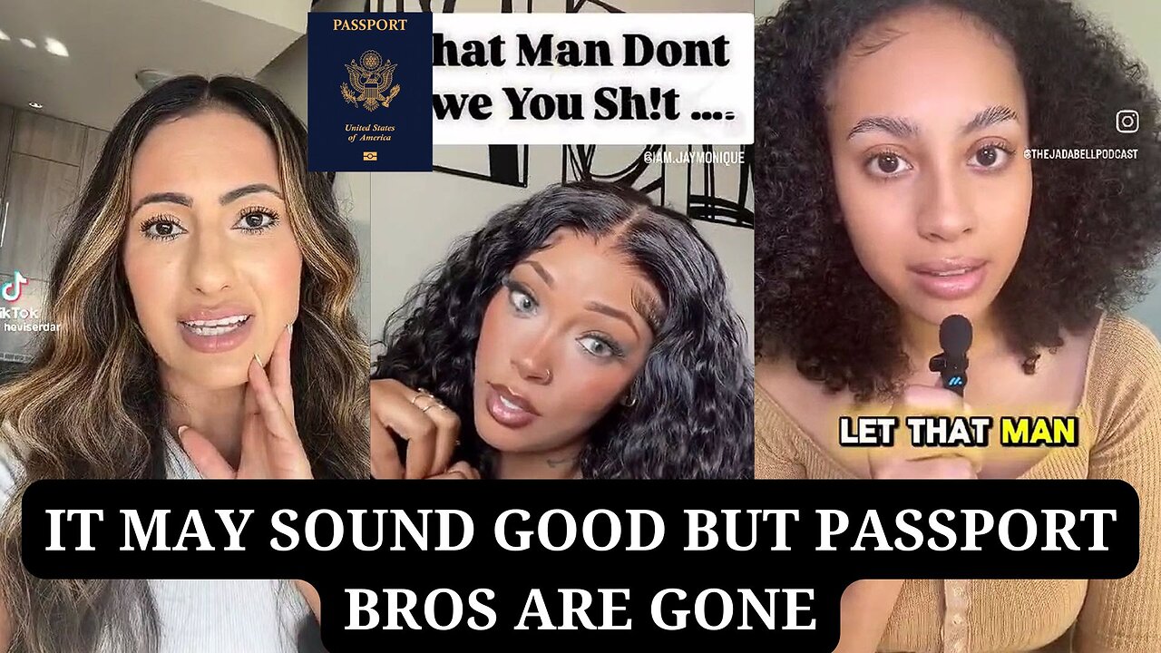 It May Sound Good But Passport Bros Are Gone