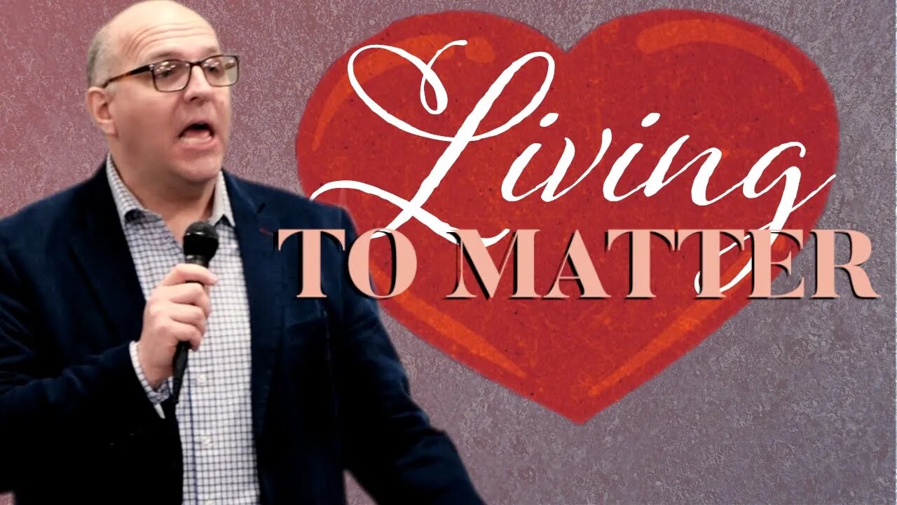 Living To Matter | Pastor Mitchell Bland